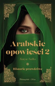 Arabskie opowieści 2 Historie prawdziwe - Księgarnia Niemcy (DE)