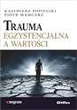 Trauma egzystencjalna a wartości