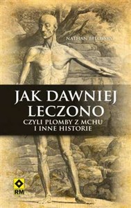 Jak dawniej leczono