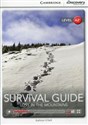 Survival Guide Lost in The Mountains Book with Online Access level A2+