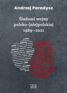 Śladami wojny polsko (nie) polskiej 1989-2021 - Księgarnia UK