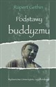 Podstawy buddyzmu - Rupert Gethin