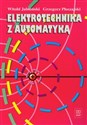 Elektrotechnika z automatyką Podręcznik Technikum - Witold Jabłoński, Grzegorz Płoszajski