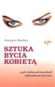 Sztuka bycia kobietą - Margaret Hardisty