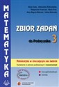 Matematyka w otaczającym nas świecie Zbiór zadań do podręcznika Zakres podstawowy i rozszerzony Szkoła ponadgimnazjalna - Alicja Cewe, Aleksandra Kiełczewska, Małgorzata Krawczyk