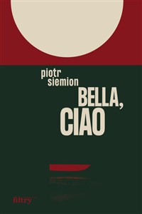 Bella, ciao - Księgarnia UK