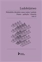 Ludobójstwo. Nieludzkie zbrodnie czasu wojny i pokoju. Prawo - polityka - historia. Tom 2 - Habowski Eryk Red.