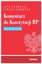 Komentarz do Konstytucji RP Art. 42, 43, 44, 46 - Lech Gardocki, Teresa Gardocka