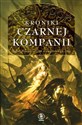 Kroniki Czarnej Kompanii - Glen Cook