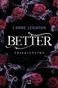 Better Przekleństwo  - Carrie Leighton