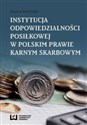 Instytucja odpowiedzialności posiłkowej w polskim prawie karnym skarbowym - Katarzyna Rydz-Sybilak