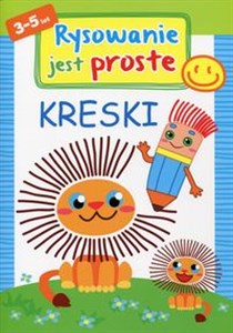 Rysowanie jest proste Kreski