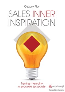 Sales Inner Inspiration. Trening mentalny w procesie sprzedaży - Księgarnia Niemcy (DE)