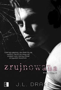 Zrujnowana. Broken Trilogy. Tom 2 