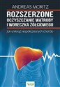 Rozszerzone oczyszczanie wątroby i woreczka żółciowego  - Andreas Moritz