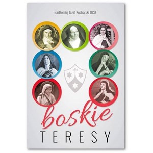 Boskie Teresy - Księgarnia UK