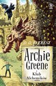 Archie Greene Tom 2 Archie Greene i Klub Alchemików