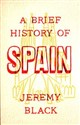 A Brief History of Spain