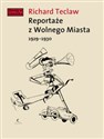 Reportaże z Wolnego Miasta 1929-1930 