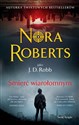 Śmierć wiarołomnym - Nora Roberts