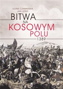Bitwa na Kosowym Polu 1389 - Księgarnia Niemcy (DE)