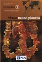 Nowa nasza planeta Geografia 3 Ćwiczenia Gimnazjum