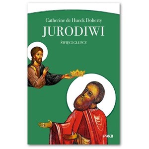 JURODIWI Święci głupcy - Księgarnia Niemcy (DE)