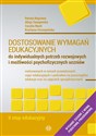 Dostosowanie wymagań edukacyjnych Do indywidualnych potrzeb rozwojowych i możliwości psychofizycznych uczniów II etap edukacyjny - Renata Naprawa, Alicja Tanajewski, Cecylia Mach, Krystyna Szczepańska