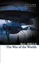 The War of the Worlds (Collins Classics) - H. G. Wells, H. G Wells, Herbert G. Wells, Herbert George Wells