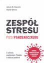 Zespół stresu postpandemicznego - Jakub B. Bączek, Rafał Ohme