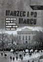 Marzec i po marcu Wpływ kryzysu Marca ’68 na środowiska naukowe i kulturę Polski ludowej - 