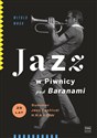 Jazz w Piwnicy pod Baranami 25 lat Summer Jazz Festival Kraków - Witold Wnuk
