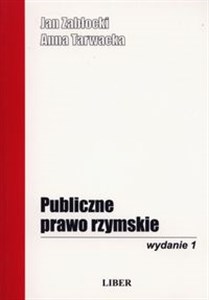 Publiczne Prawo Rzymskie Skrypt wraz z wyborem źródeł