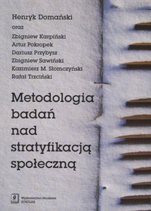 Metodologia badań nad stratyfikacją społeczną