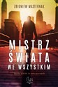 Mistrz świata we wszystkim