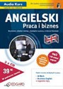 Angielski Pakiet Praca i Biznes Audio Kurs (3xCD) 