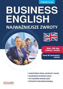 Business English Najważniejsze zwroty Poziom A2-B2