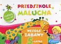 Przedszkole Malucha Wesołe zabawy 5-latka Naklejaj i baw się! - Elżbieta Lekan
