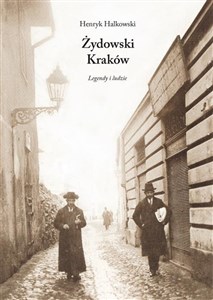 Żydowski Kraków Legendy i ludzie - Księgarnia UK