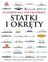 Statki i okręty Ilustrowana encyklopedia