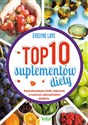 TOP 10 suplementów diety - Evelyne Laye