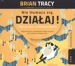 [Audiobook] Nie tłumacz się działaj! Odkryj moc samodyscypliny - Księgarnia Niemcy (DE)