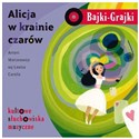[Audiobook] Bajki - Grajki. Alicja w krainie czarów CD