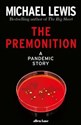 The Premonition A Pandemic story