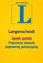 Język polski popularny słownik poprawnej polszczyzny