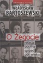 O Żegocie relacja poufna sprzed pół wieku - Władysław Bartoszewski