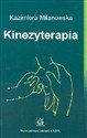 Kinezyterapia - Kazimiera Milanowska