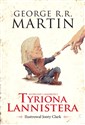 Aforyzmy i mądrości Tyriona Lannistera - George R.R. Martin