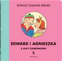 Edward i Agnieszka z ulicy Czereśniowej