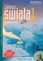 Ciekawi świata 1 Geografia Podręcznik wieloletni Zakres rozszerzony Szkoła ponadgimnazjalna